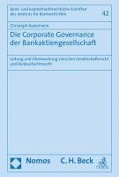 Die Corporate Governance der Bankaktiengesellschaft 1