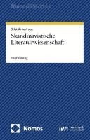 bokomslag Skandinavistik: Einfuhrung in Die Methoden Einer Literaturwissenschaft