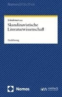 Skandinavistik: Einfuhrung in Die Methoden Einer Literaturwissenschaft 1