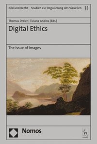 bokomslag Digital Ethics: The Issue of Images