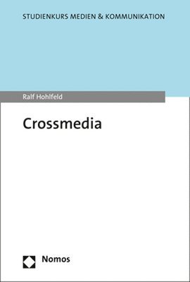Ralf Hohlfeld - Crossmedia, Häftad