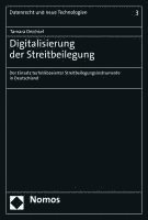 bokomslag Digitalisierung Der Streitbeilegung: Der Einsatz Technikbasierter Streitbeilegungsinstrumente in Deutschland