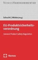 Eu-Produktsicherheitsverordnung: General Product Safety Regulation: Gpsr 1