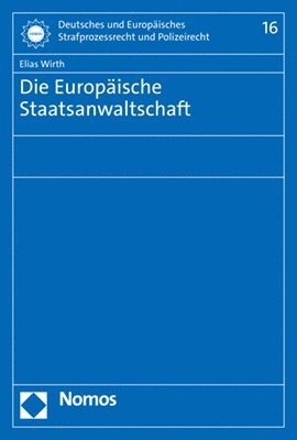 bokomslag Die Europaische Staatsanwaltschaft