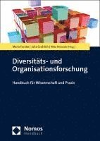 bokomslag Diversitats- Und Organisationsforschung: Handbuch Fur Wissenschaft Und PRAXIS
