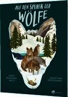 Auf den Spuren der Wölfe