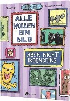 Dieter Böge - Alle wollen ein Bild - Aber nicht irgendeins, Inbunden