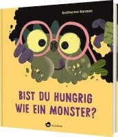 Guilherme Karsten - Bist du hungrig wie ein Monster?, Inbunden