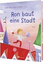 Ron baut eine Stadt