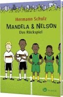 Hermann Schulz - Mandela & Nelson, Inbunden