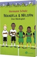 Hermann Schulz - Mandela & Nelson, Inbunden
