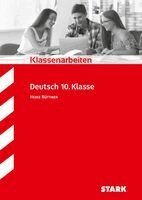 Heike Büttner - STARK Klassenarbeiten Realschule - Deutsch 10. Klasse, Häftad