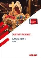 bokomslag STARK Abitur-Training - Geschichte Band 2 - Bayern
