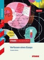 Claudia Mutter - Stark in Klausuren - Deutsch - Oberstufe. Verfassen eines Essays, Häftad