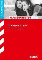 bokomslag Klassenarbeiten Haupt-/Mittelschule - Deutsch 8. Klasse
