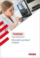 bokomslag Training Haupt-/Mittelschule - Arbeit, Wirtschaft, Technik 9. Klasse