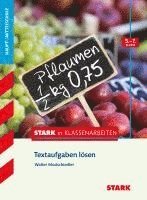 bokomslag Stark in Klassenarbeiten - Mathematik Textaufgaben lösen 5.-7. Klasse Haupt-/Mittelschule