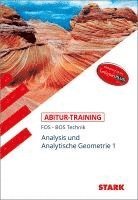 bokomslag STARK Abitur-Training FOS/BOS - Mathematik Bayern 11. Klasse Technik, Band 1