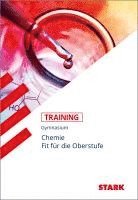 bokomslag STARK Training Gymnasium - Chemie - Fit für die Oberstufe