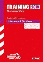 bokomslag Training Abschlussprüfung Hauptschule Niedersachsen 2018 - Mathematik 10. Klasse