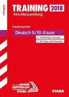 bokomslag Training Abschlussprüfung Hauptschule Niedersachsen 2018 - Deutsch 9./10. Klasse Lösungen
