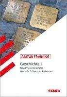bokomslag STARK Abitur-Training - Geschichte Band 1 - NRW