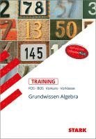 bokomslag STARK Training FOS/BOS - Mathematik Grundwissen Algebra (Vorkurs/Vorklasse)
