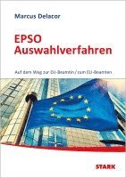 bokomslag STARK EPSO Auswahlverfahren - Auf dem Weg zur EU-Beamtin/zum EU-Beamten