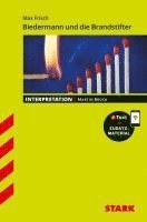 STARK Interpretationen Deutsch - Max Frisch: Biedermann und die Brandstifter 1
