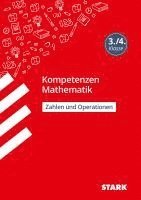 bokomslag STARK Kompetenzen Mathematik 3./4. Klasse - Zahlen und Operationen