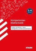 bokomslag STARK Kompetenzen Mathematik 3./4. Klasse - Größen und Messen/Daten, Häufigkeiten und Wahrscheinlichkeiten