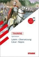 bokomslag STARK Training Gymnasium - Latein Übersetzung: Cäsar, Nepos