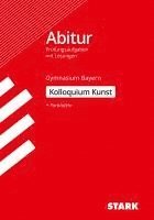 bokomslag STARK Kolloquiumsprüfung Bayern - Kunst