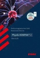 bokomslag STARK Physik-KOMPAKT Gymnasium - Oberstufe - Band 2