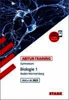Werner Bils - STARK Abitur-Training - Biologie Band 1 - BaWü ab 2023, Häftad