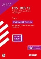 bokomslag STARK Abiturprüfung FOS/BOS Bayern 2022 - Mathematik Technik 12. Klasse