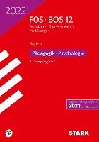 bokomslag STARK Abiturprüfung FOS/BOS Bayern 2022 - Pädagogik/Psychologie 12. Klasse