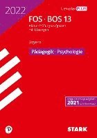 bokomslag STARK Abiturprüfung FOS/BOS Bayern 2022 - Pädagogik/Psychologie 13. Klasse