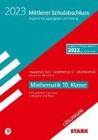 bokomslag STARK Lösungen zu Original-Prüfungen und Training - Mittlerer Schulabschluss 2023 - Mathematik - Hauptschule Typ B/ Gesamtschule EK/Sekundarschule - NRW