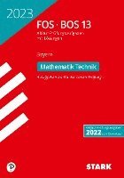 bokomslag STARK Abiturprüfung FOS/BOS Bayern 2023 - Mathematik Technik 13. Klasse