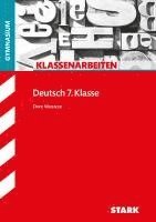 bokomslag STARK Deutsch 7. Klasse - Klassenarbeiten Gymnasium