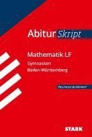 bokomslag STARK AbiturSkript - Mathematik LF - BaWü