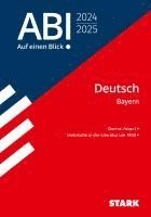 bokomslag STARK Abi - auf einen Blick! Deutsch Bayern 2025