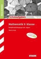 bokomslag STARK Schulaufgaben Realschule - Mathematik 9. Klasse Gruppe II/III - Bayern