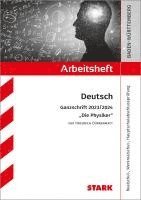 bokomslag STARK Arbeitsheft - Deutsch - BaWü - Ganzschrift 2023/24 - Dürrenmatt: Die Physiker