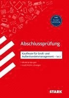 bokomslag STARK Abschlussprüfung Ausbildung - Kaufleute für Groß- und Außenhandelsmanagement - Teil 2