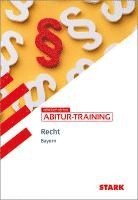 STARK Wirtschaft/Recht - Abitur-Training Bayern - Recht