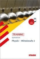 bokomslag STARK Physik 2 Mittelstufe - Training Gymnasium - Grundwissen, Aufgaben und Lösungen