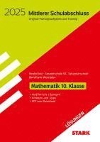 bokomslag STARK Lösungen zu Original-Prüfungen und Training - Mittlerer Schulabschluss 2025 - Mathematik - Realschule/Gesamtschule EK/Sekundarschule - NRW