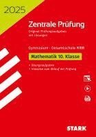 bokomslag STARK Zentrale Prüfung 2025 - Mathematik 10. Klasse - NRW